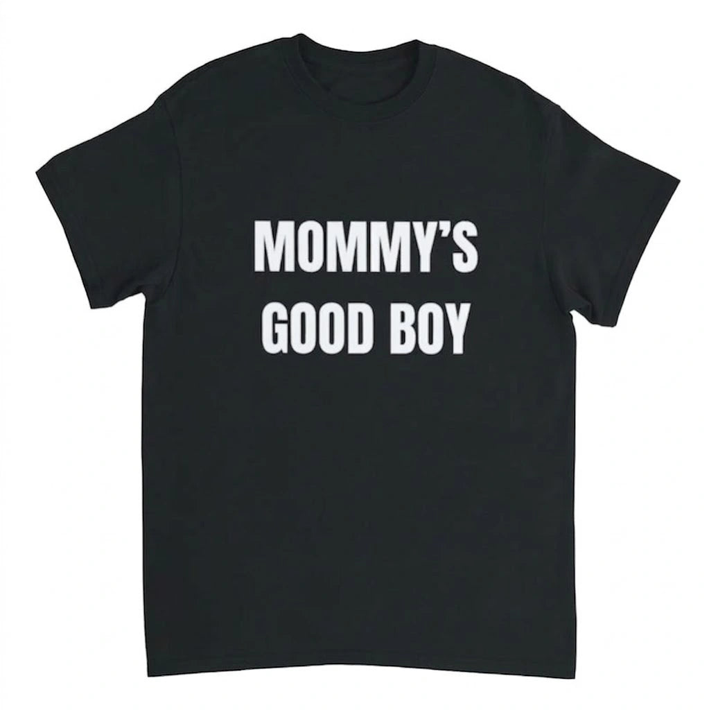 Tee Shirt "Mommy's Good Boy" - ABDL